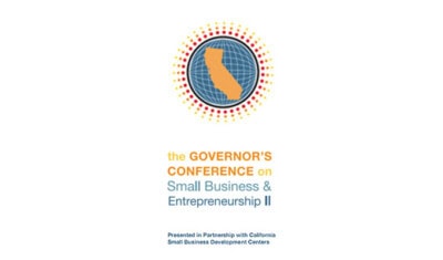Logo for the California Governor’s Conference on Small Business & Entrepreneurship II, featuring an image of California. Presented in partnership with California Small Business Development Centers and the Small Business Network.
